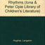The Book of Rhythms (The ^AIona and Peter Opie Library of Ch