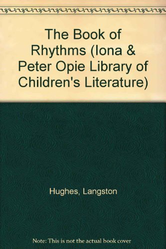 The Book of Rhythms (The ^AIona and Peter Opie Library of Ch