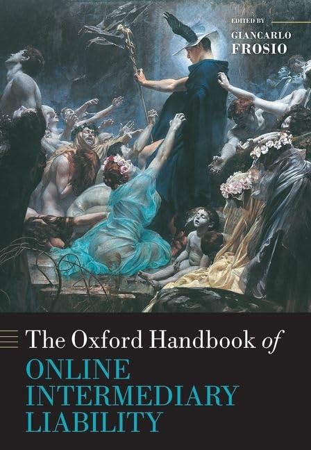 Oxford Handbook of Online Intermediary Liability (Oxford Handbooks)