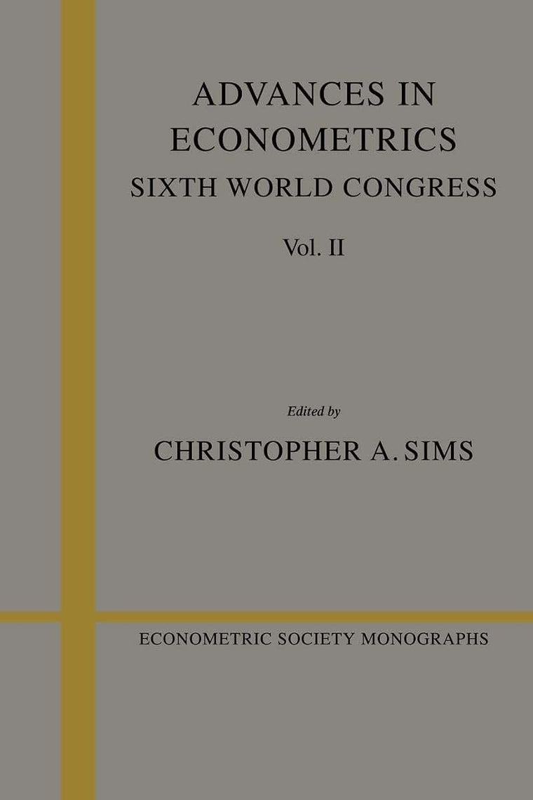 Advances in Econometrics: Volume 2: Sixth World Congress (Econometric Society Monographs, Series Number 24)