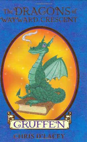 The Dragons of Wayward Crescent: Gruffen