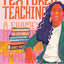 Textured Teaching: A Framework for Culturally Sustaining Practices