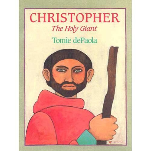 Christopher: The Holy Giant