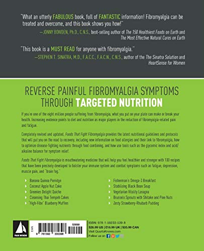 Foods that Fight Fibromyalgia: Nutrient-Packed Meals That Increase Energy, Ease Pain, and Move You Towards Recovery