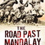 The Road Past Mandalay