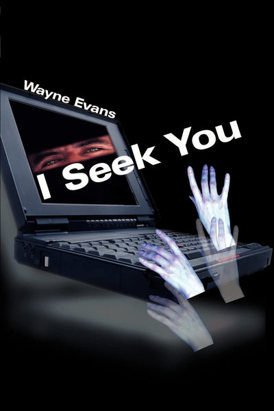 I Seek You