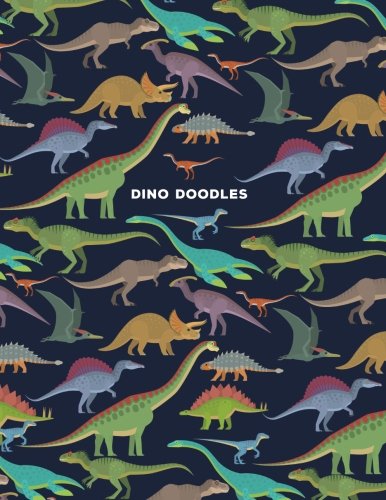 Dino Doodles: Blank Dinosaur Notebook (Drawing Pad Sketch Book) (8.5 x 11 Large)