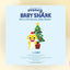 Baby Shark: Merry Christmas, Baby Shark!: A Christmas Holida