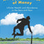 A Happy Pocket Full of Money: Infinite Wealth and Abundance