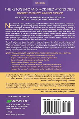 The Ketogenic and Modified Atkins Diets: Treatments for Epilepsy and Other Disorders