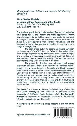 Time Series Models: In econometrics, finance and other fields (Chapman & Hall/CRC Monographs on Statistics and Applied Probability)