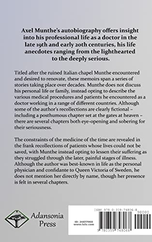 The Story of San Michele: Autobiography of a Swedish Doctor (Hardcover)