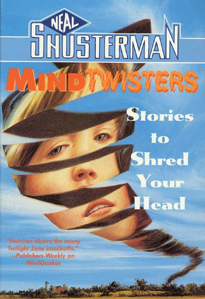 Mindtwisters: Stories To Shred Your Head