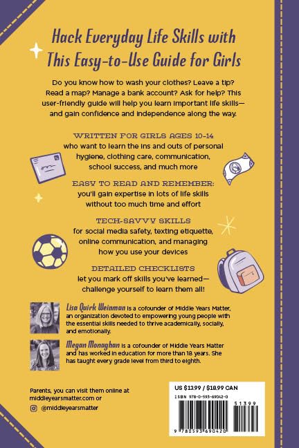 Essential Life Skills for Girls: Everything You Need to Know to Thrive at Home, at School, and Out in the World