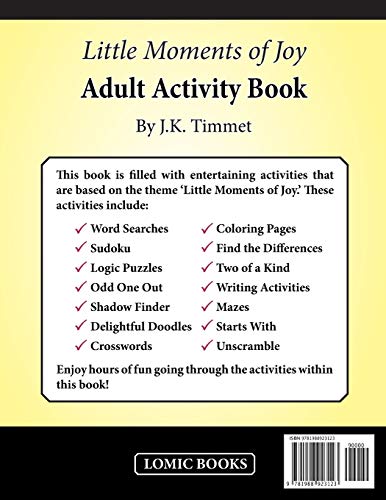 Little Moments of Joy Adult Activity Book: Includes Easy Puzzles, Coloring Pages, Brain Games, Writing Activities, Sudoku, Word Search and More