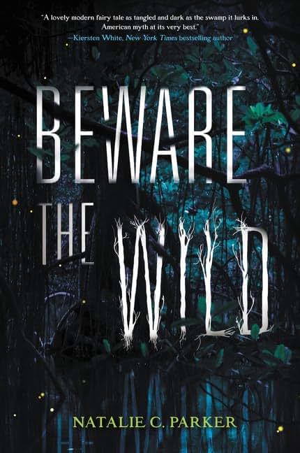 Beware the Wild (Beware the Wild, 1)