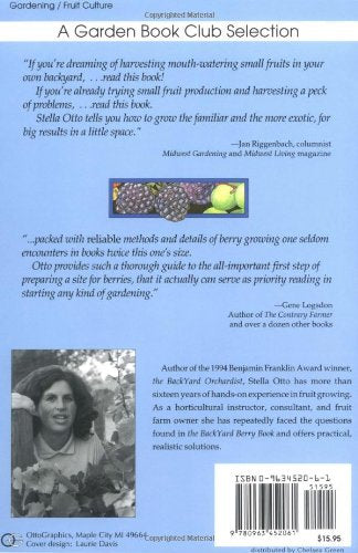 The Backyard Berry Book: A Hands-On Guide to Growing Berries, Brambles, and Vine Fruit in the Home Garden — back cover