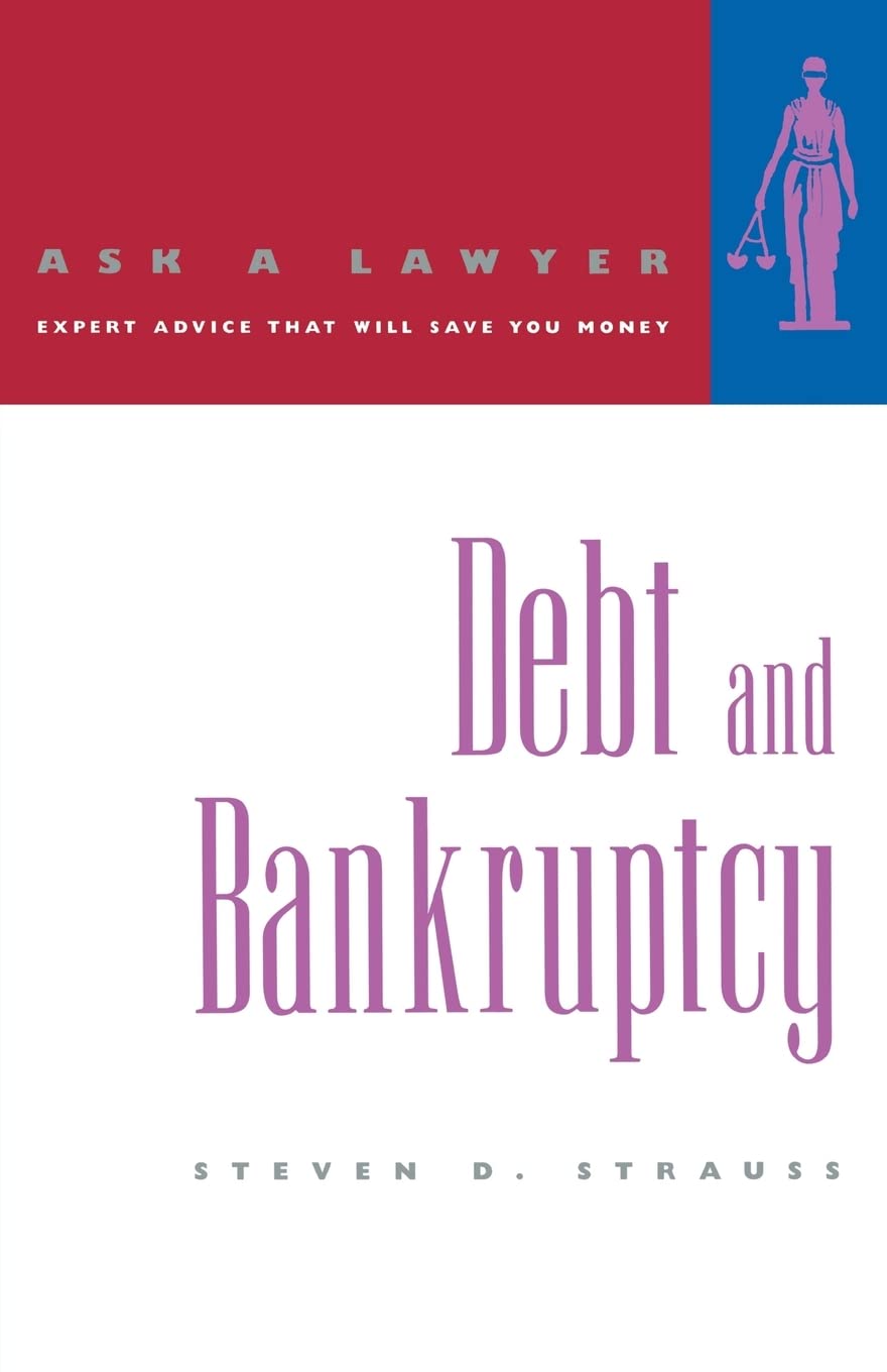 Debt and Bankruptcy (Ask a Lawyer)