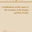 Considerations on the Causes of the Greatness of the Romans and their Decline (Hackett Classics)