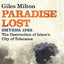 Paradise Lost: Smyrna 1922 - The Destruction of Islam's City of Tolerance