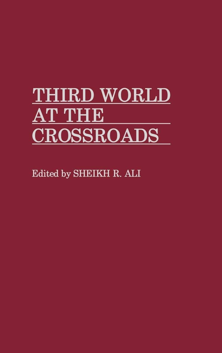 Third World at the Crossroads: