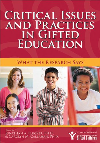 Critical Issues and Practices in Gifted Education: What the Research Says