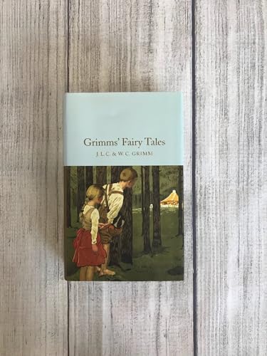 Grimms' Fairy Tales (Macmillan Collector's Library)