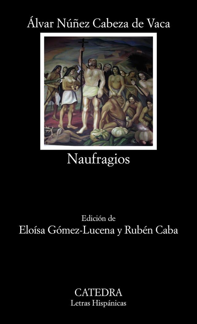 Naufragios (Spanish Edition)