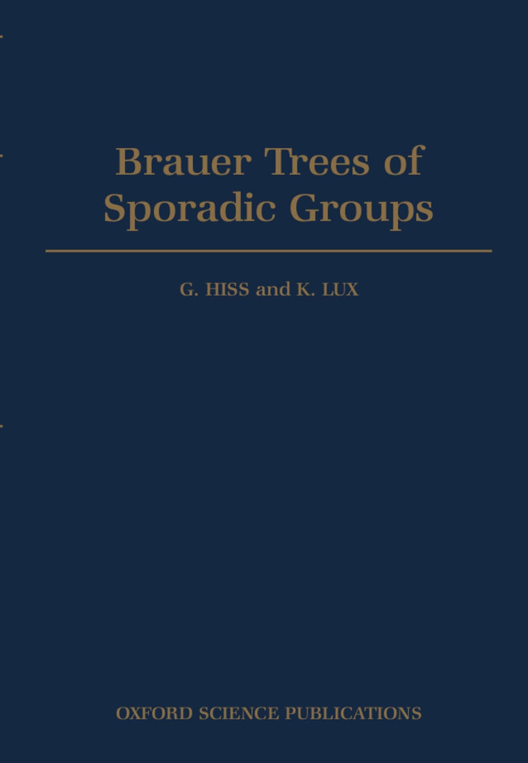 Brauer Trees of Sporadic Groups (Oxford Science Publications)