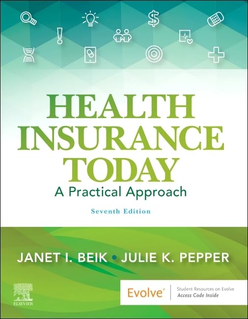 Health Insurance Today: A Practical Approach