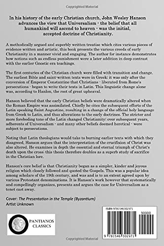 Universalism, the Prevailing Doctrine of the Christian Church During Its First Five Hundred Years: With Authorities and Extracts
