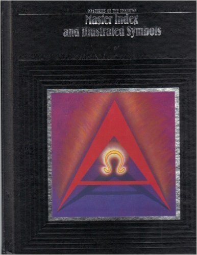 Master Index and Illustrated Symbols (Mysteries of the Unkno