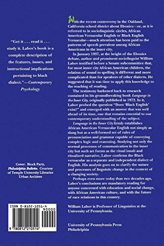 Language in the Inner City: Studies in the Black English Vernacular (Conduct and Communication) — back cover
