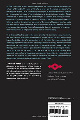 Zizek's Ontology: A Transcendental Materialist Theory of Subjectivity (Studies in Phenomenology and Existential Philosophy)