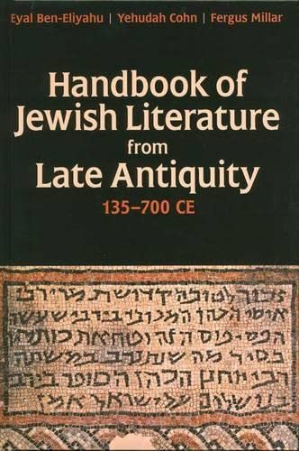 Handbook of Jewish Literature from Late Antiquity, 135-700 CE