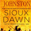 Sioux Dawn: The Fetterman Massacre, 1866 (The Plainsmen Series)
