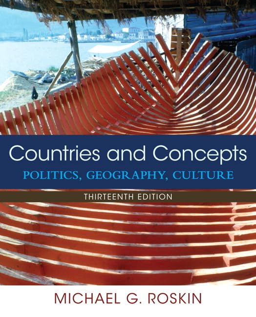 Countries and Concepts: Politics, Geography, Culture (13th E