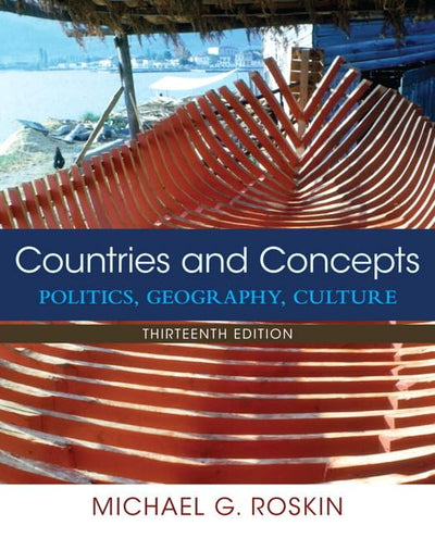 Countries and Concepts: Politics, Geography, Culture (13th E