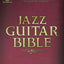 Jazz Guitar Bible (Guitar Recorded Versions) by Various