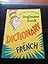 The Cat in the Hat Beginner Book: Dictionary in French