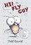 Hi! Fly Guy