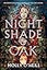 Nightshade and Oak