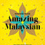 Amazing Malaysian: Recipes for Vibrant Malaysian Home Cooking