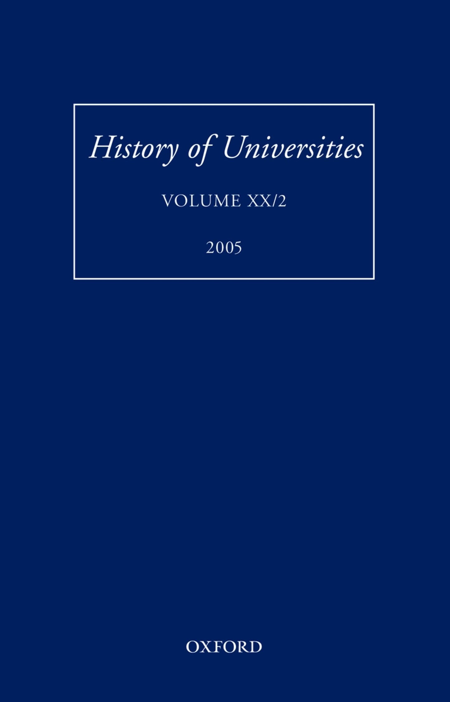 History of Universities: Volume XX/2 (History of Universities Series)