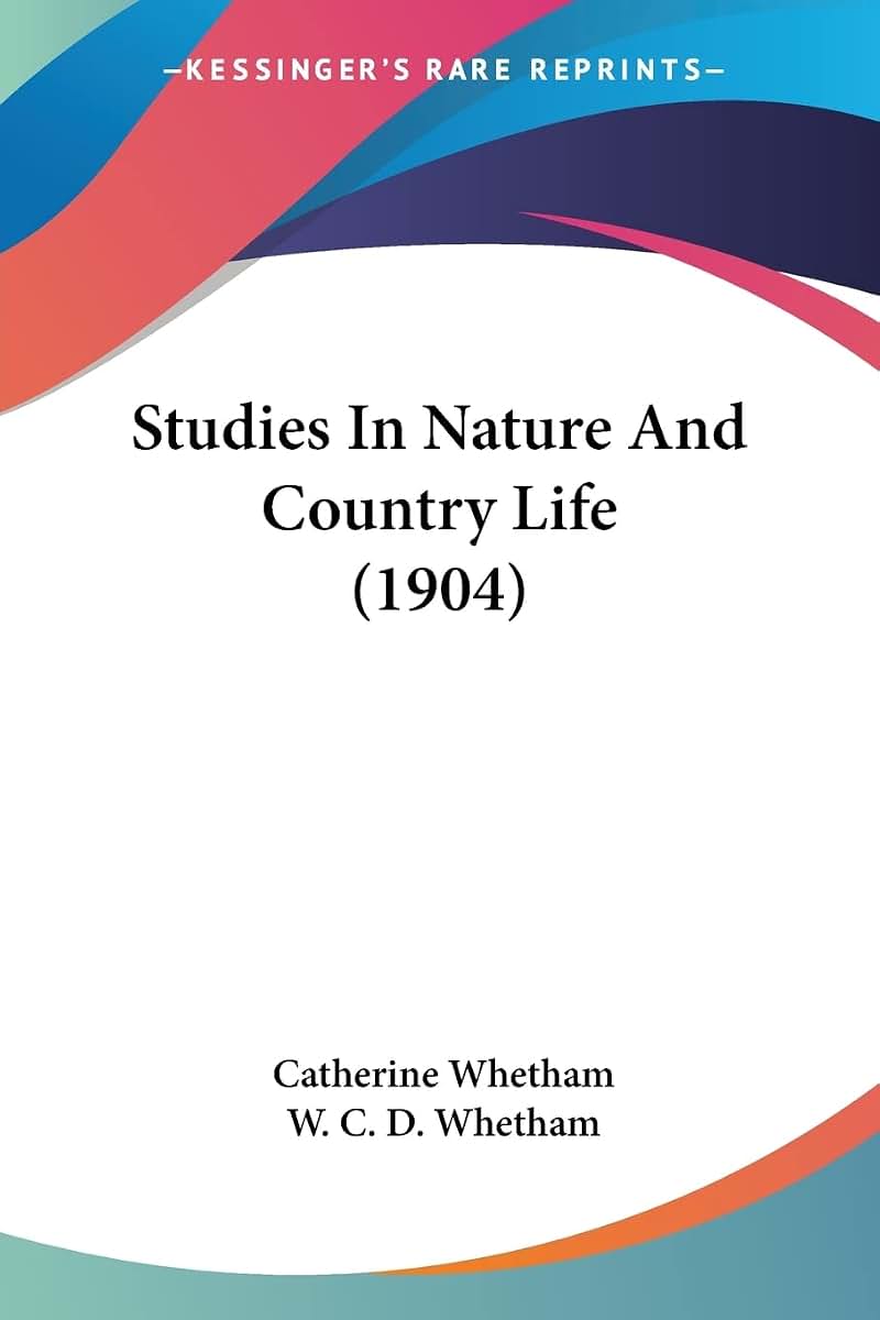 Studies In Nature And Country Life (1904)