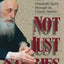 Not Just Stories: The Chassidic Spirit Through Its Classic Stories