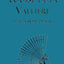 Louise de la Vallire: Fifth Book in the D'Artagnan Romances (The D'Artagan Romances: The Three Musketeers Series)