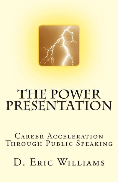 The Power Presentation: Career Acceleration Through Public Speaking