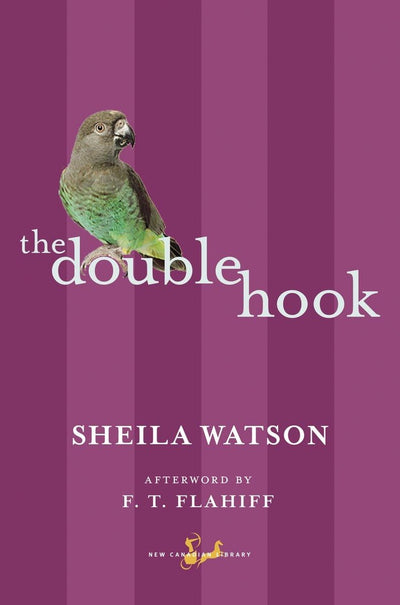 The Double Hook (New Canadian Library)