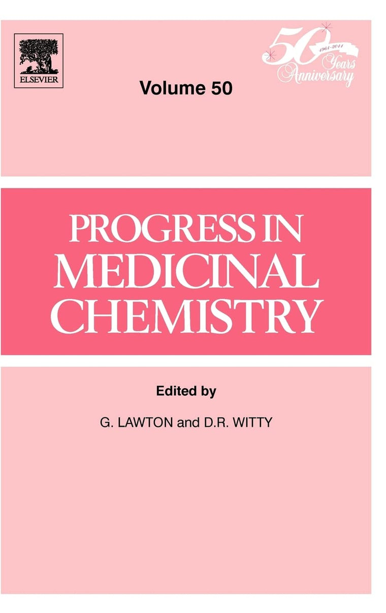 Progress in Medicinal Chemistry (Volume 50)